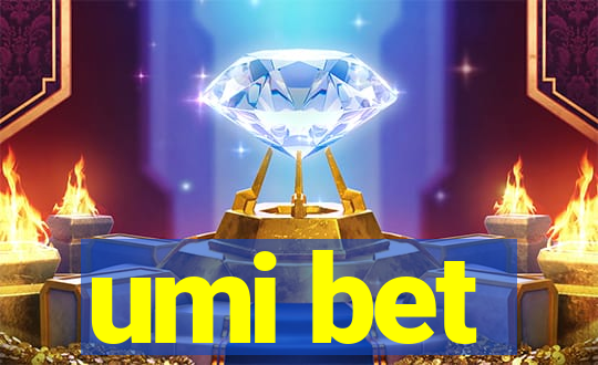 umi bet